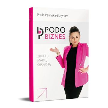Poradnik biznesowy dla podologów „Podo Biznes”, 200 stron